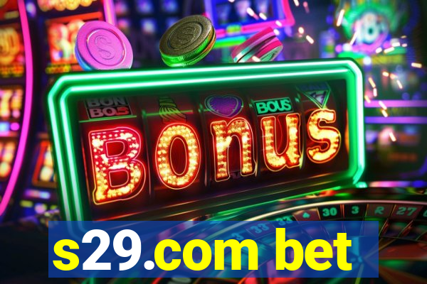 s29.com bet